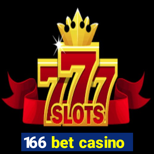 166 bet casino